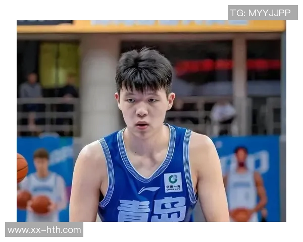 杨瀚森末节表现出色贡献5分4板2助1断正负值1展现锻炼价值